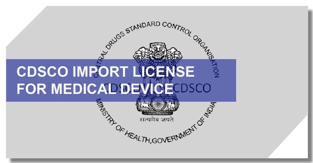 CDSCO import License