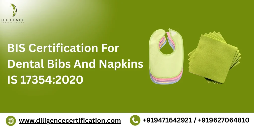BIS Certification for Dental bibs and napkins