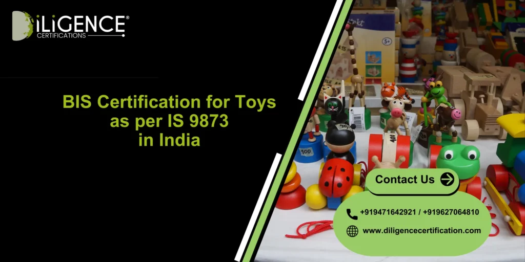 BIS Certification for Toys as per IS 9873 in India