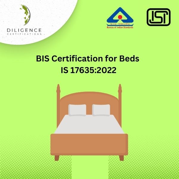 BIS Certification for Beds 