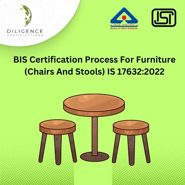 BIS Certification for Chairs and Stools