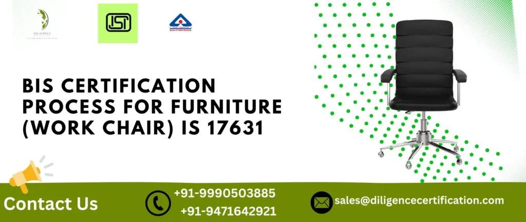 BIS Certification for Work Chair