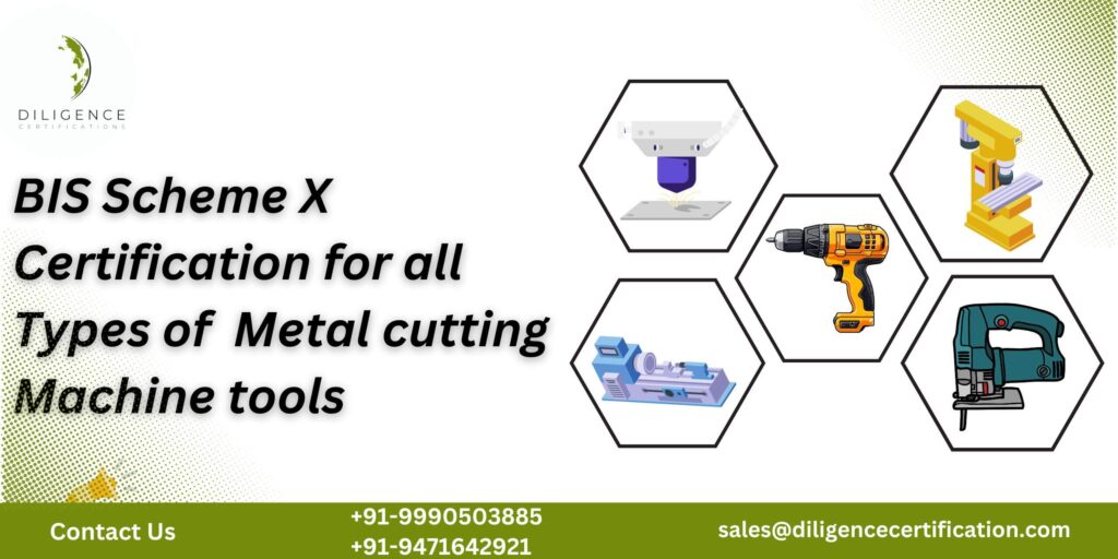 bis certification for metal cutting machines tools