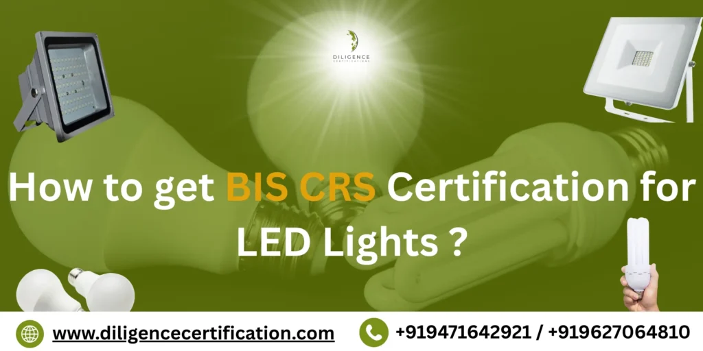 BIS Certification for LED Lights