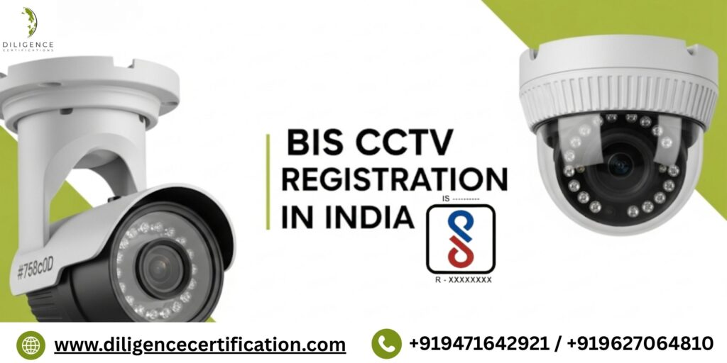 bis cctv registration india