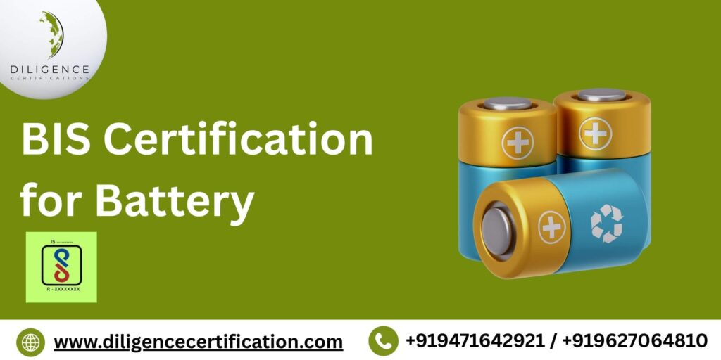 BIS Certification for Battery
