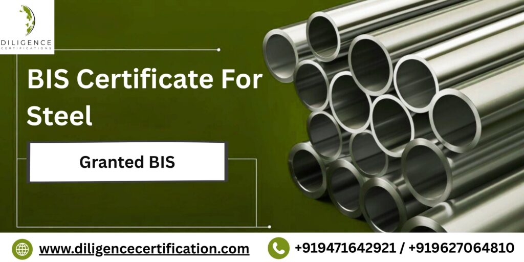 BIS Certificate for Steel