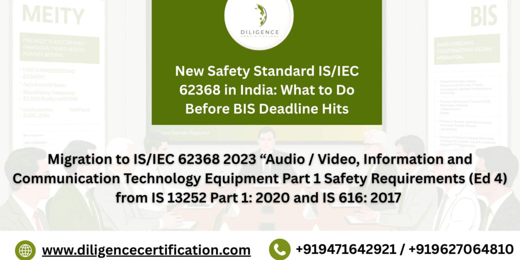Migration to IS/IEC 62368