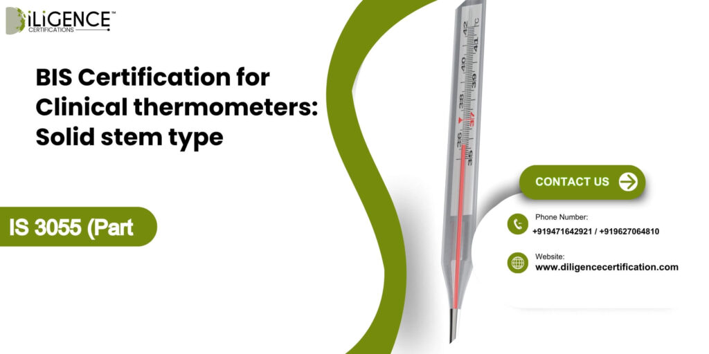 BIS Certification for Clinical thermometers Solid stem type
