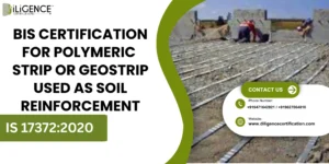 BIS Certification for Geogrids