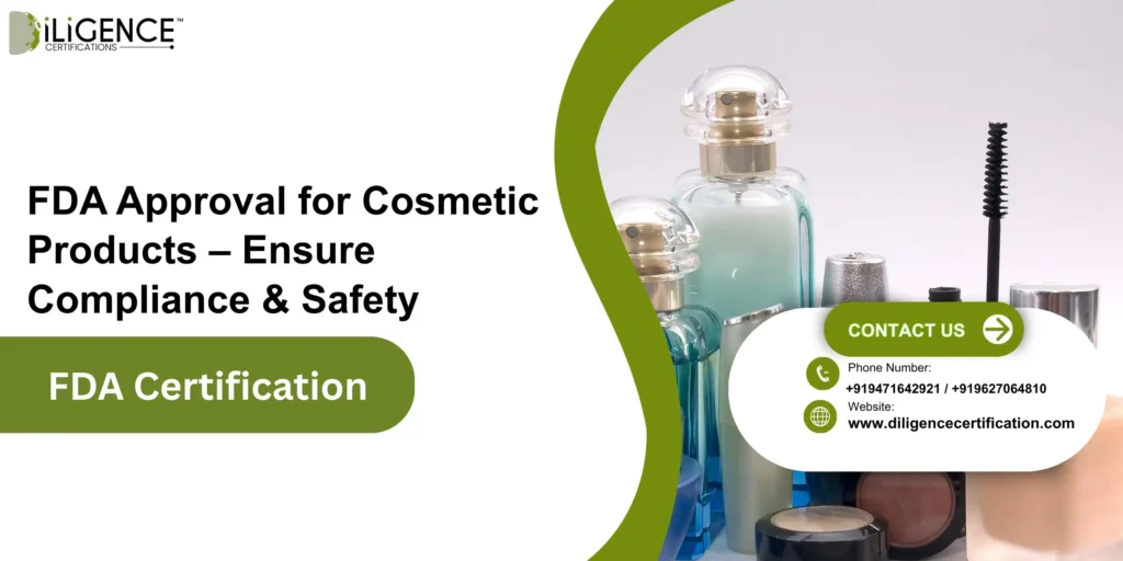 FDA Approval for Cosmetic