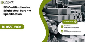 BIS Certification for Bright steel bars – v Specification IS 9550 2001
