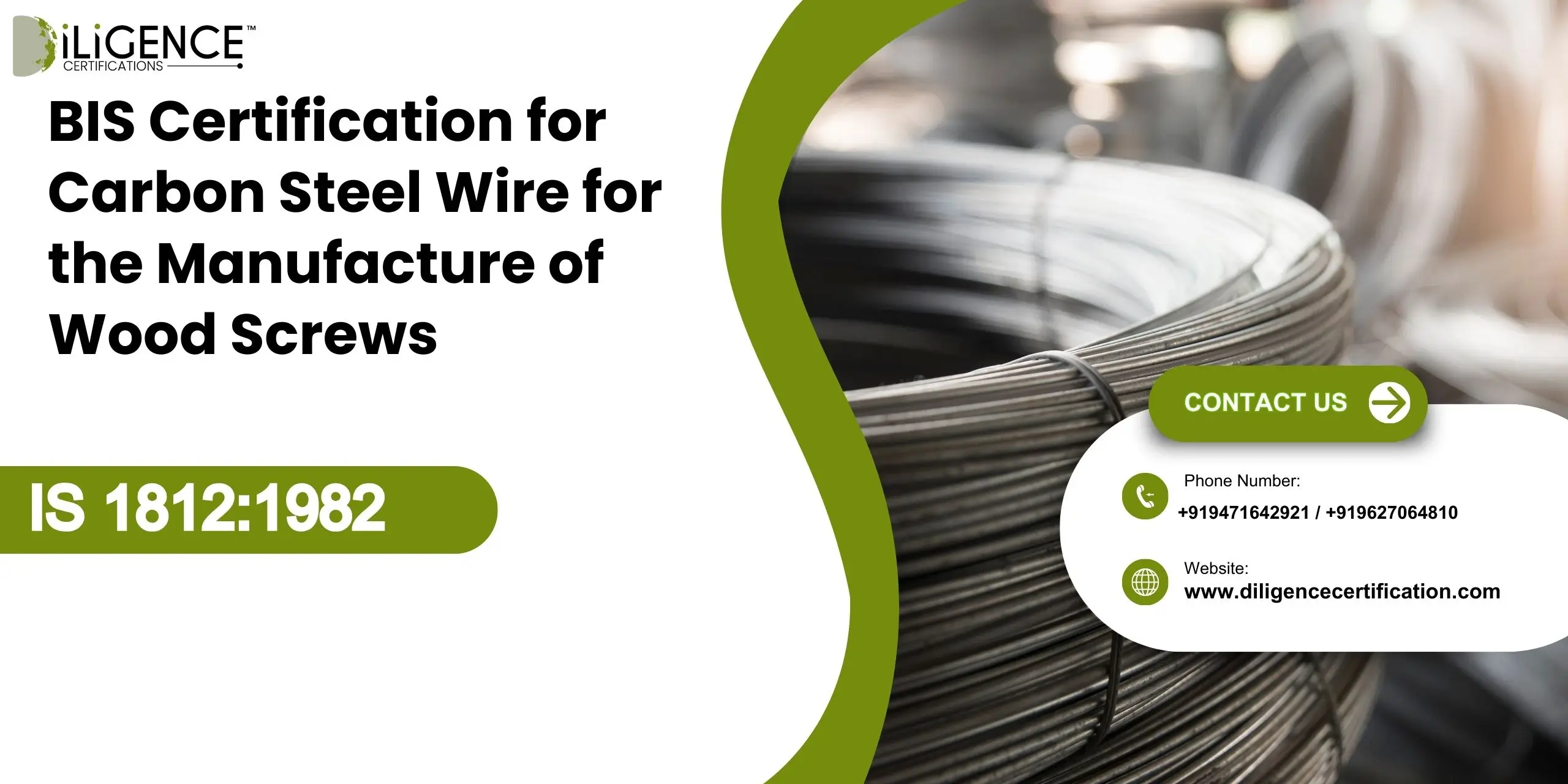BIS Certification for Carbon Steel Wire for the Manufacture of Wood Screws IS 18121982
