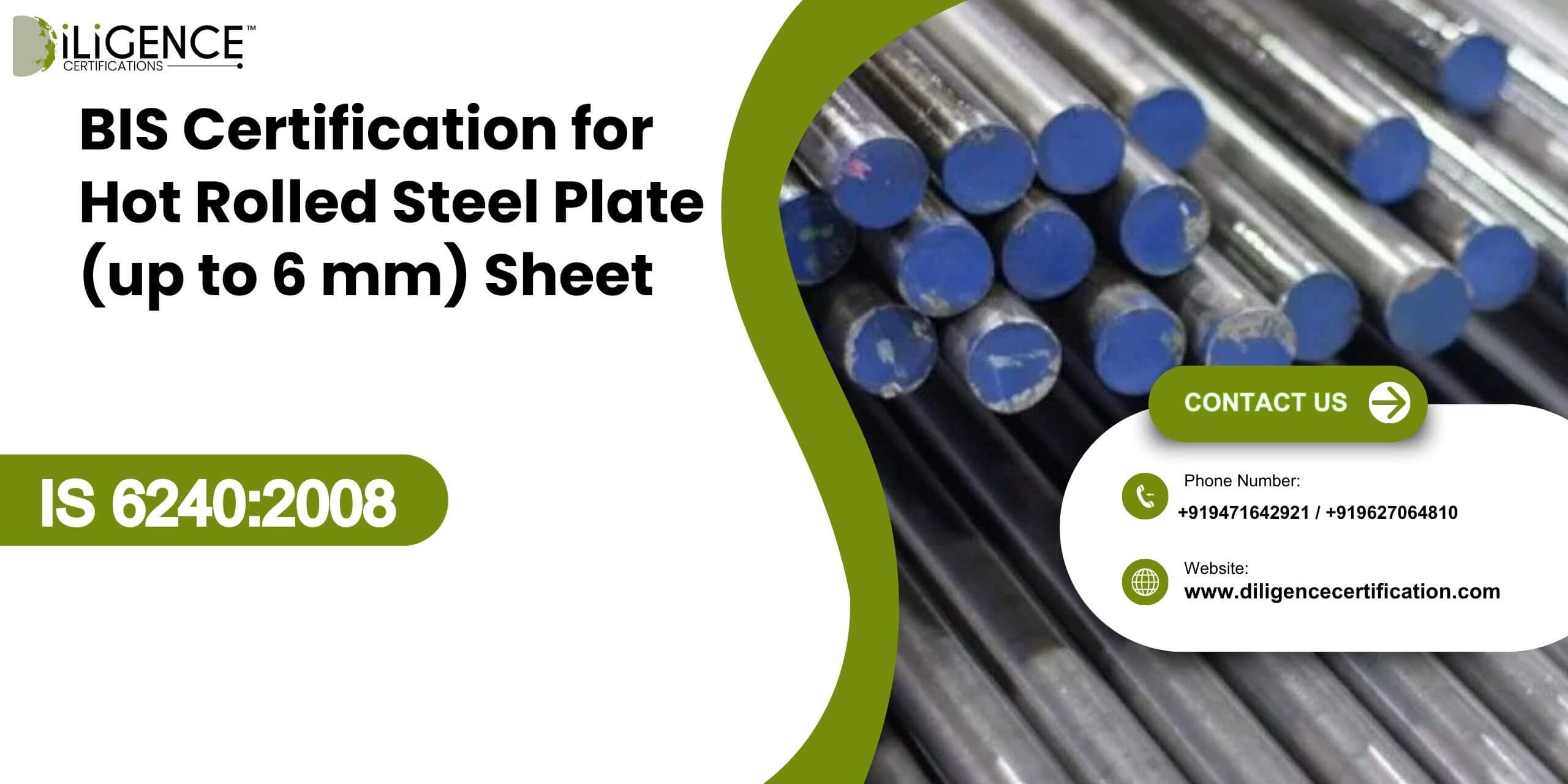 BIS Certification for Hot Rolled Steel Plate (up to 6 mm) Sheet and Strip for the Manufacture of Low-Pressure Liquefiable Gas Cylinders under IS 62402008