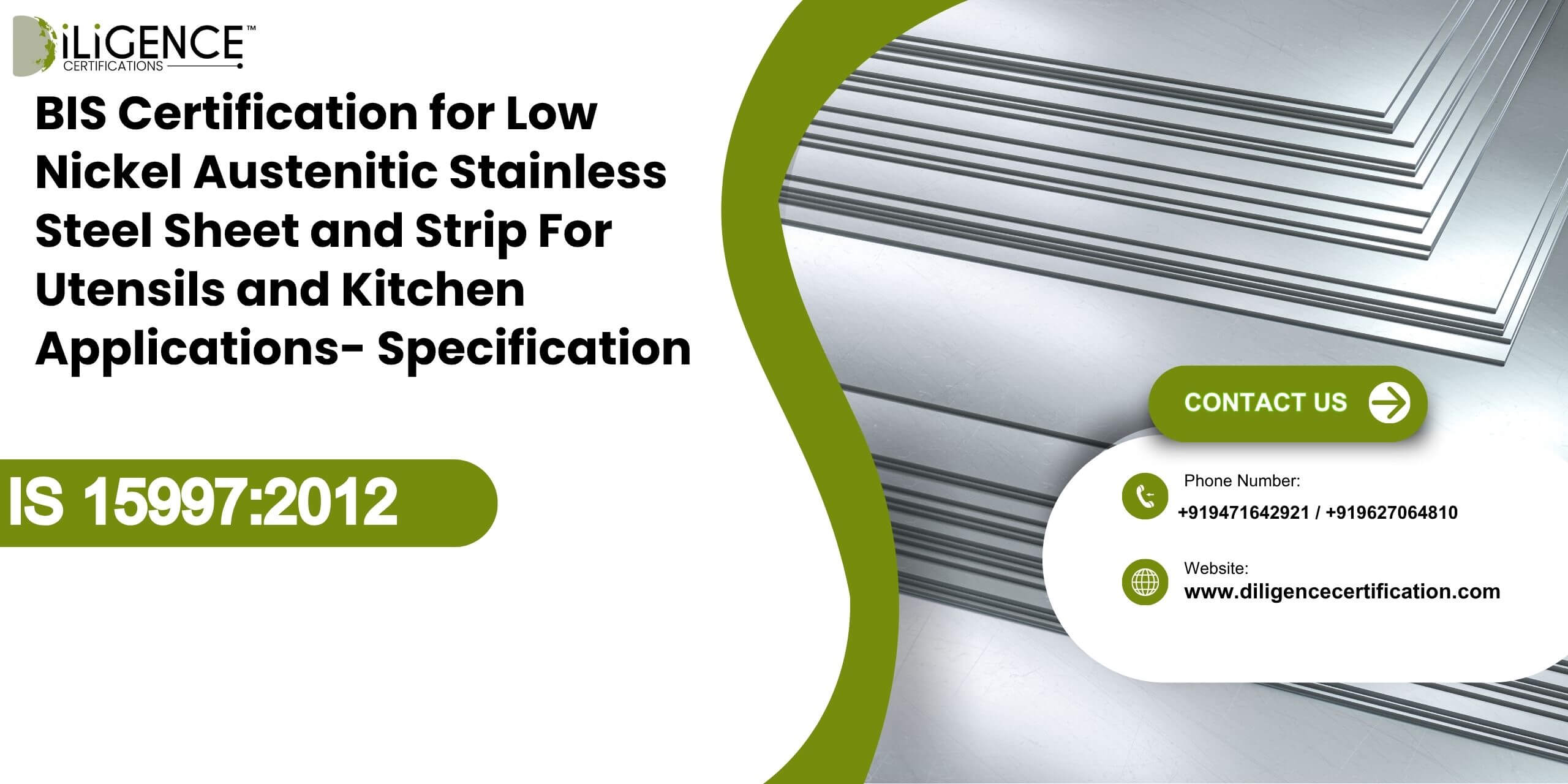 BIS Certification for Low Nickel Austenitic Stainless Steel Sheet and Strip For Utensils and Kitchen Applications- Specification IS 159972012