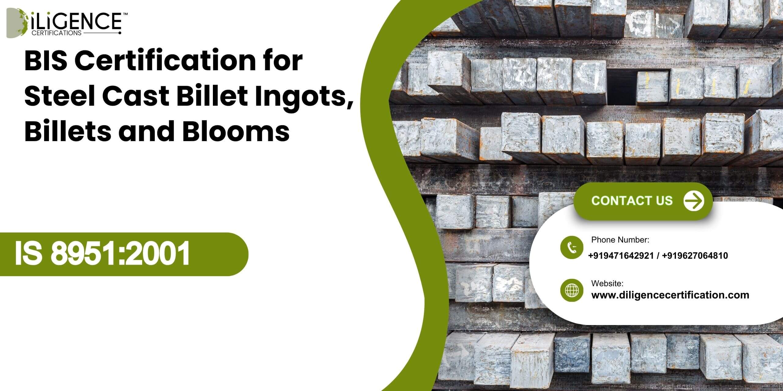 BIS Certification for Steel Cast Billet Ingots, Billets and Blooms IS 89512001