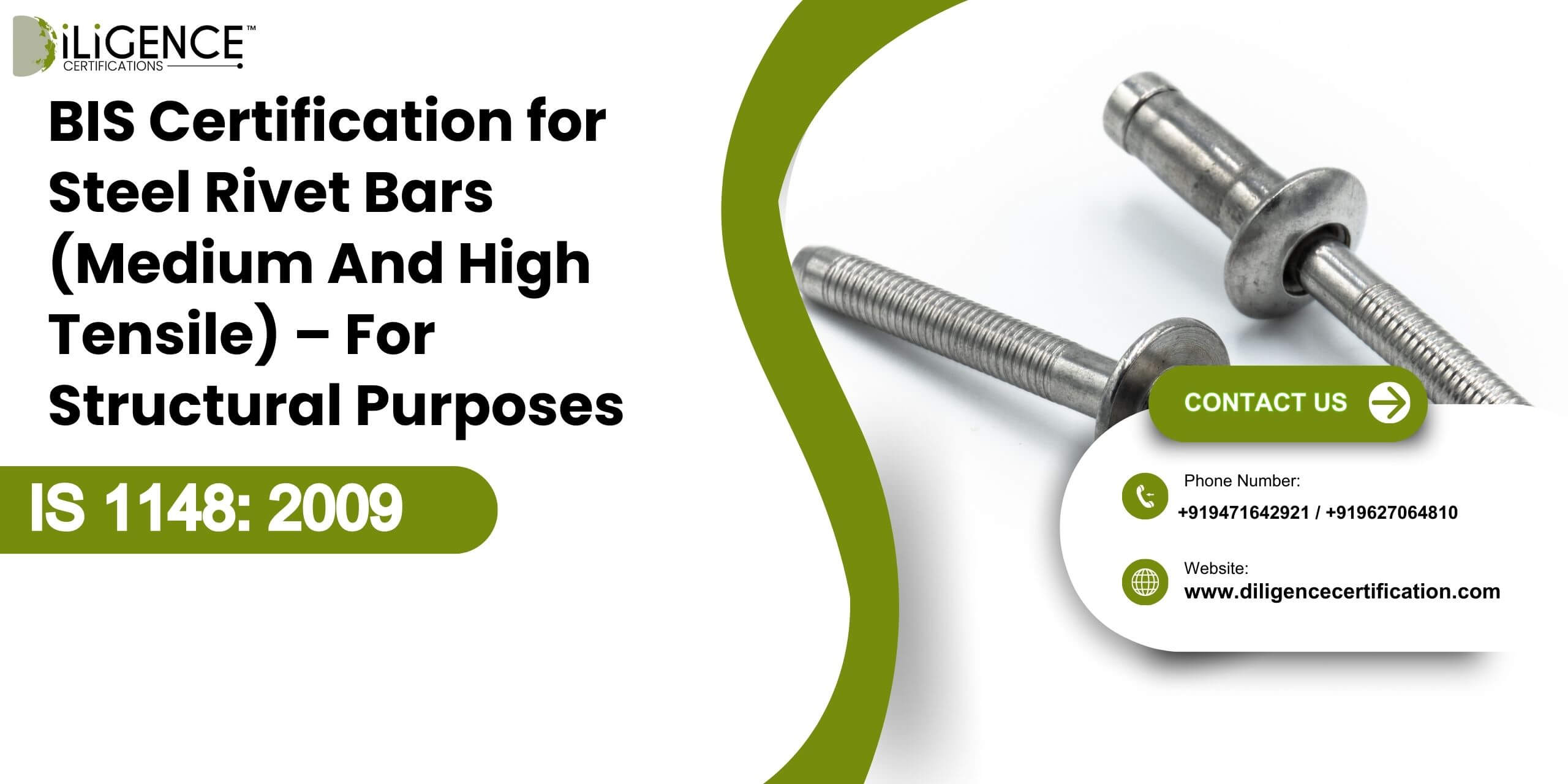 BIS Certification for Steel Rivet Bars (Medium And High Tensile) – For Structural Purposes IS 1148 2009