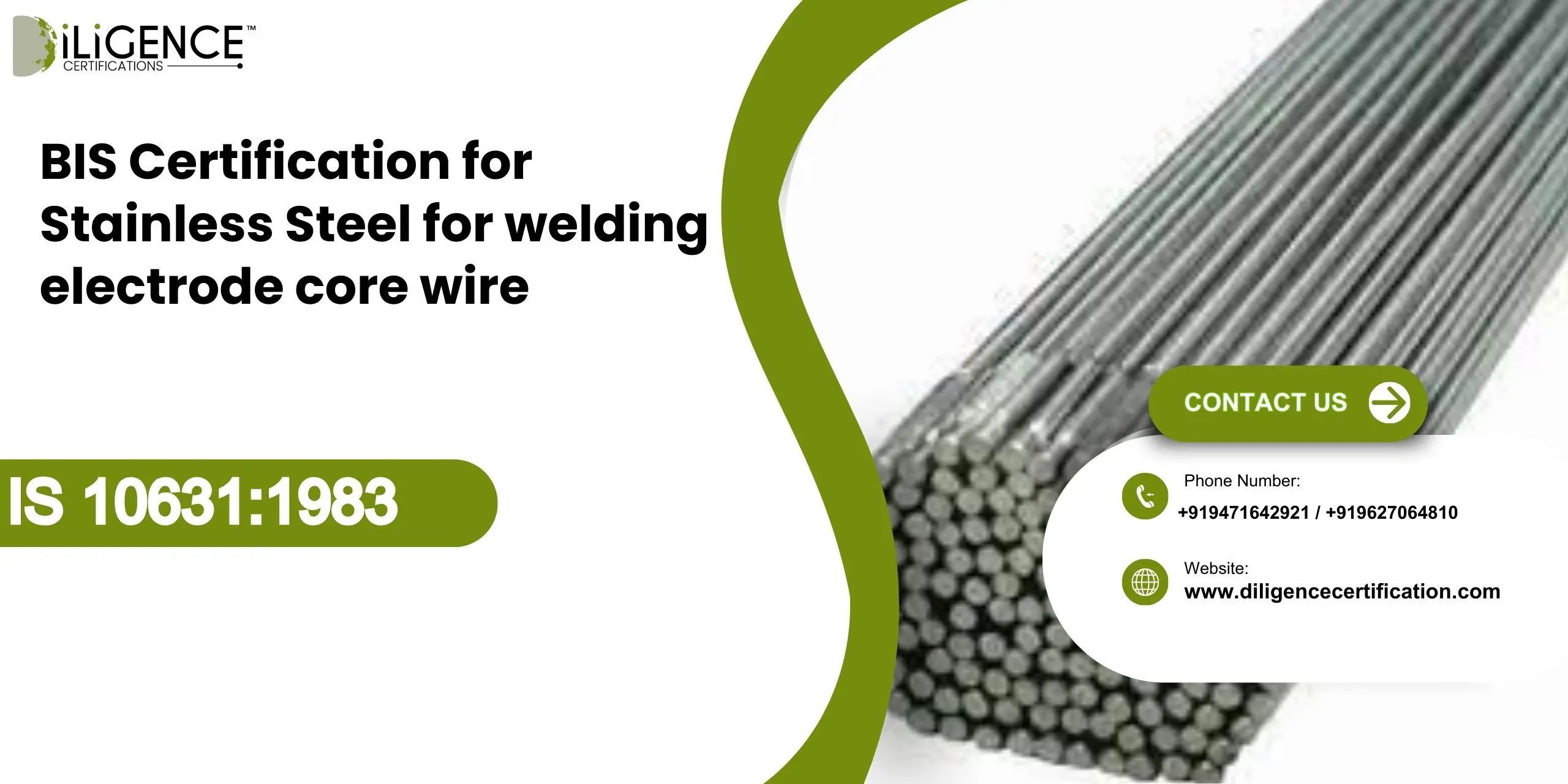 BIS Certification for Stainless Steel for welding electrode core wire IS 10631:1983