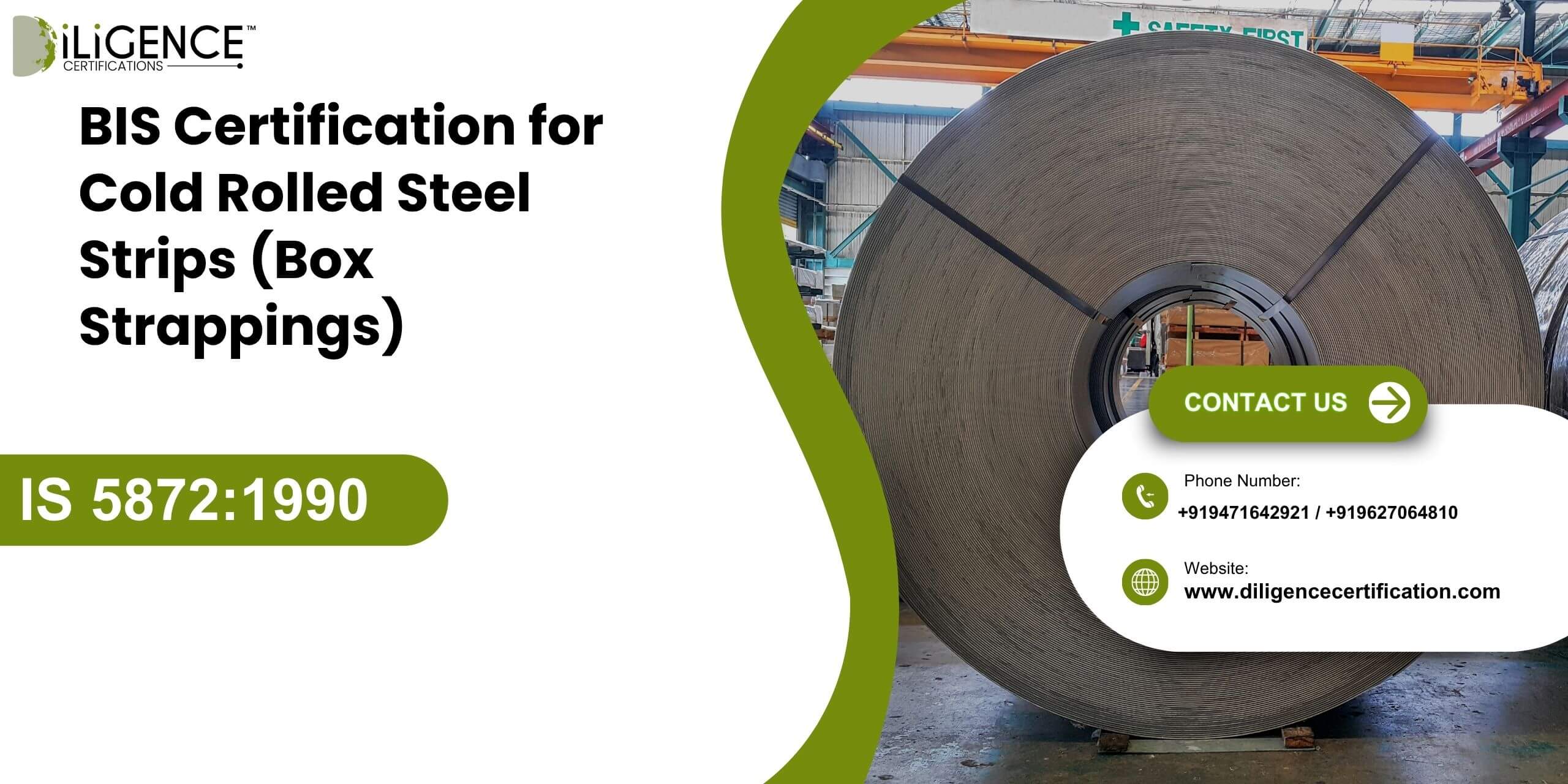 BIS Certification for Cold Rolled Steel Strips (Box Strappings) under IS 5872:1990
