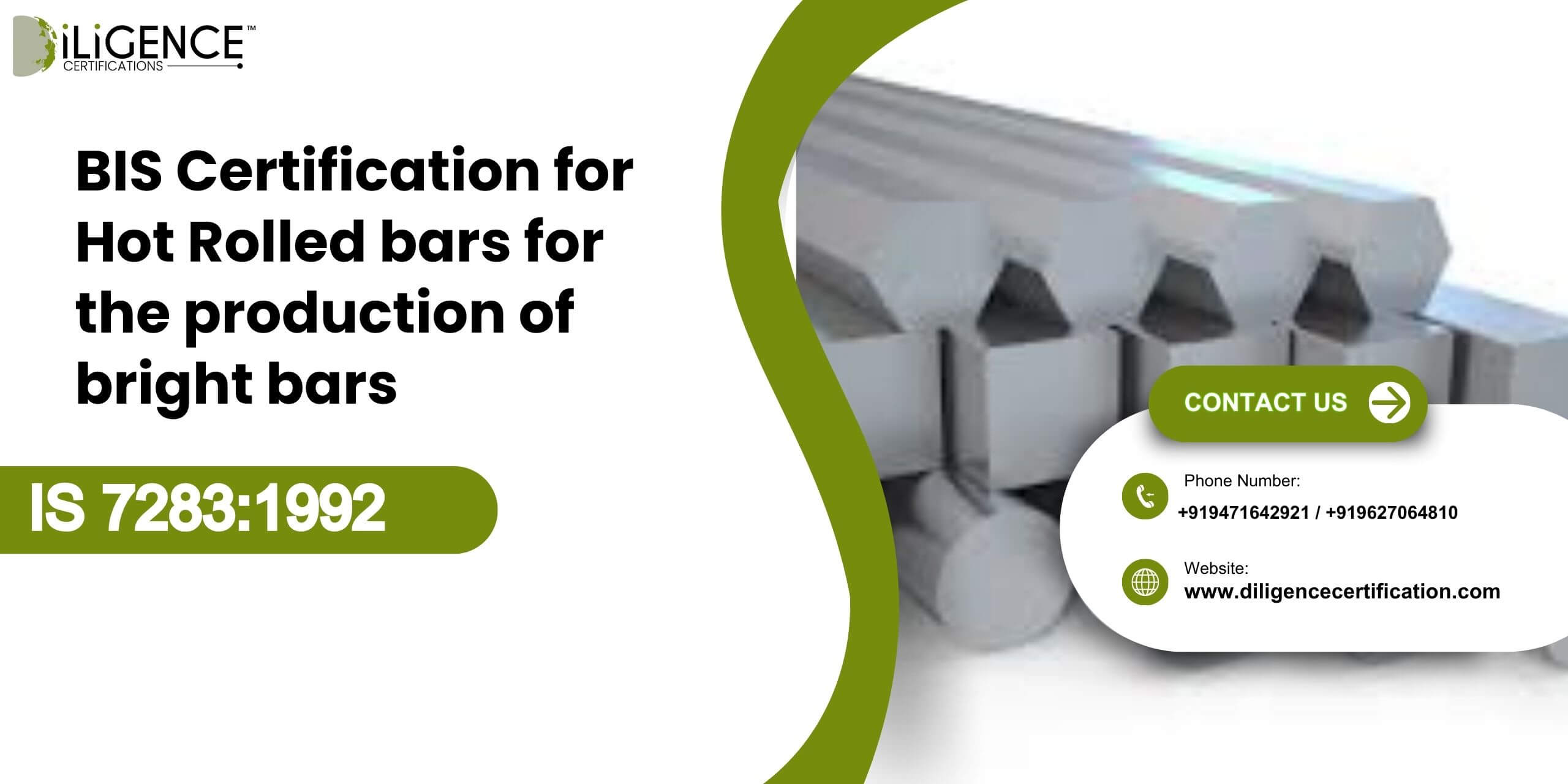 BIS Certification for Hot Rolled bars for the production of bright bars and machined parts for engineering applications under IS 7283:1992