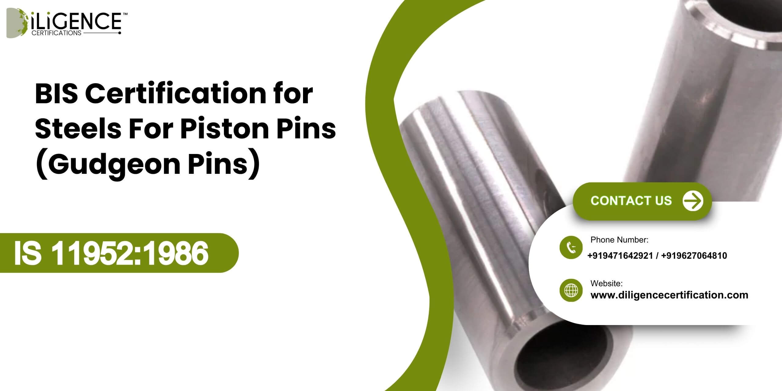 BIS Certification for Steels For Piston Pins (Gudgeon Pins) IS 119521986