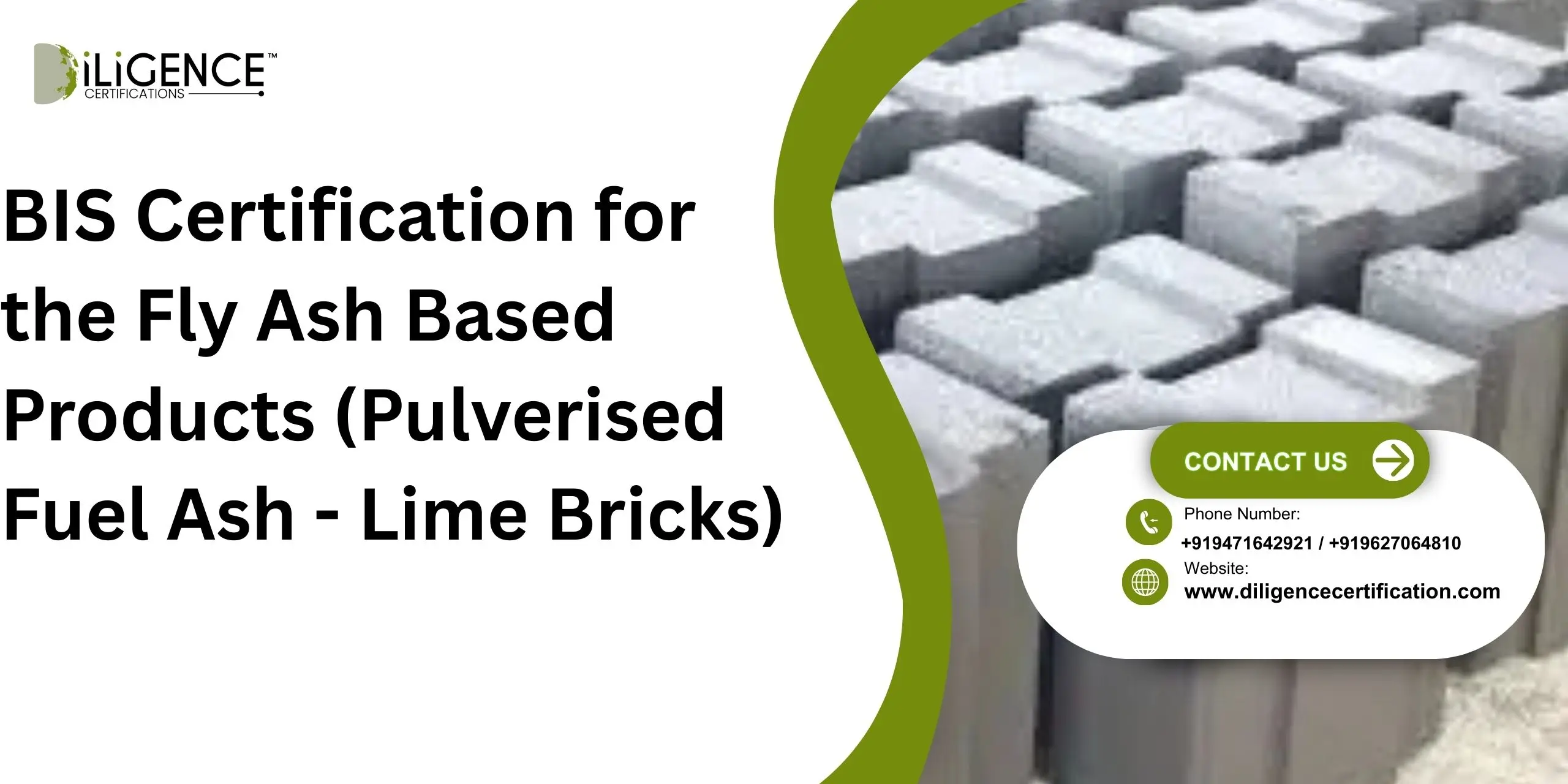 BIS Certification for the Fly Ash Based Products (Pulverised Fuel Ash - Lime Bricks)