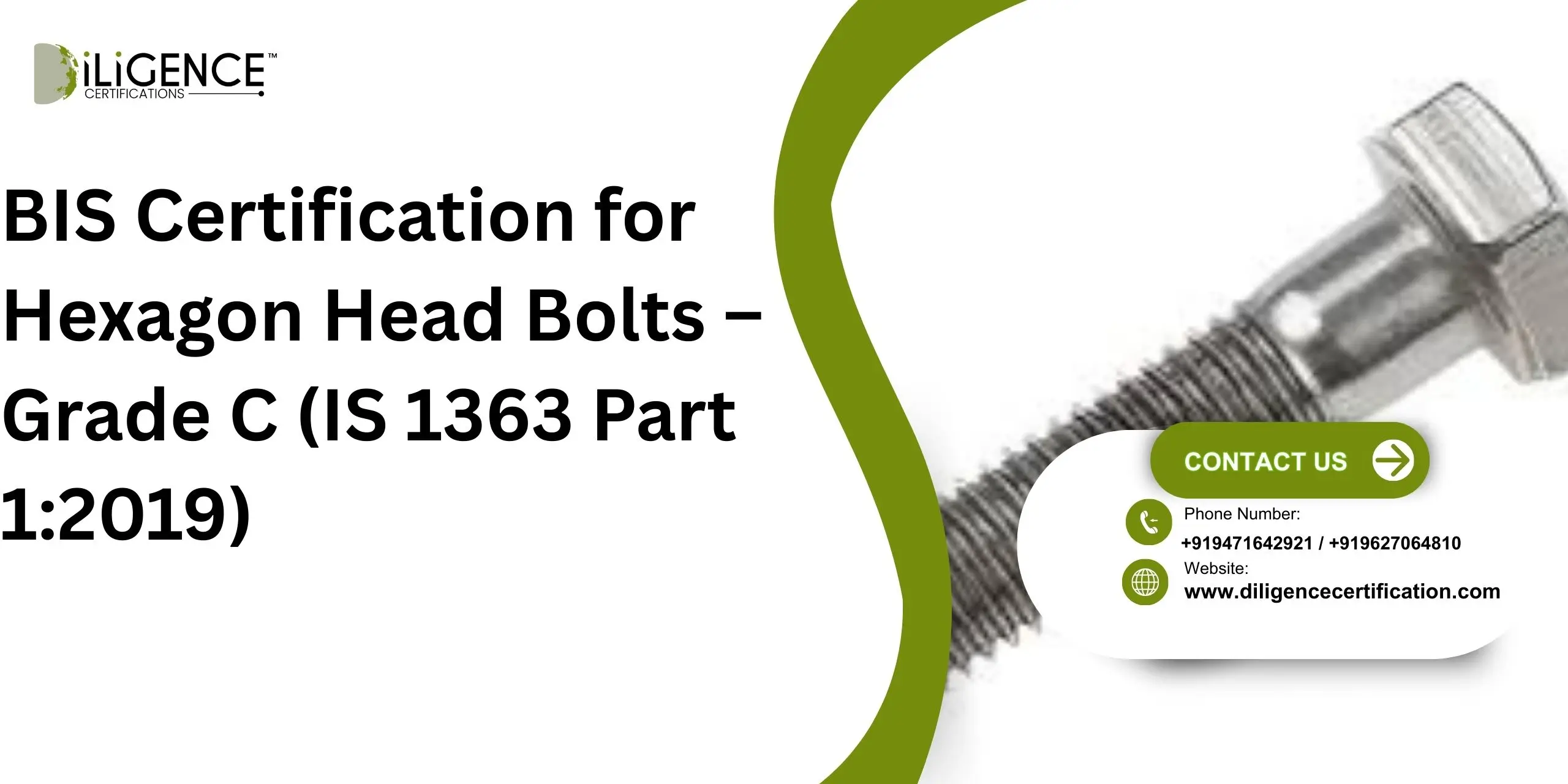 BIS Certification for Hexagon Head Bolts – Grade C (IS 1363 Part 1:2019)