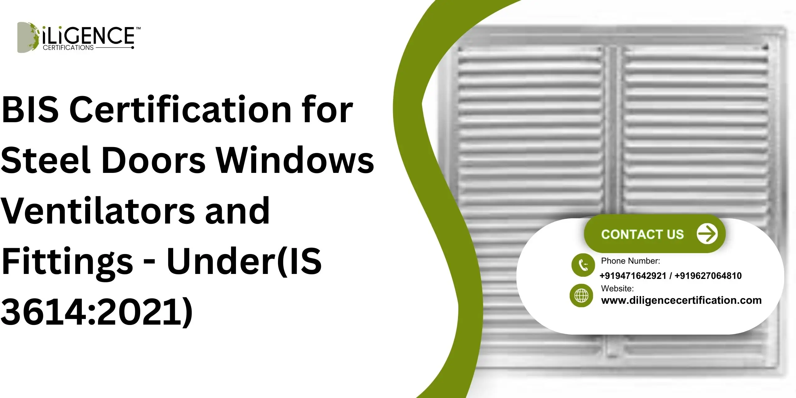 BIS Certification for Steel Doors Windows Ventilators and Fittings - Under(IS 3614:2021)