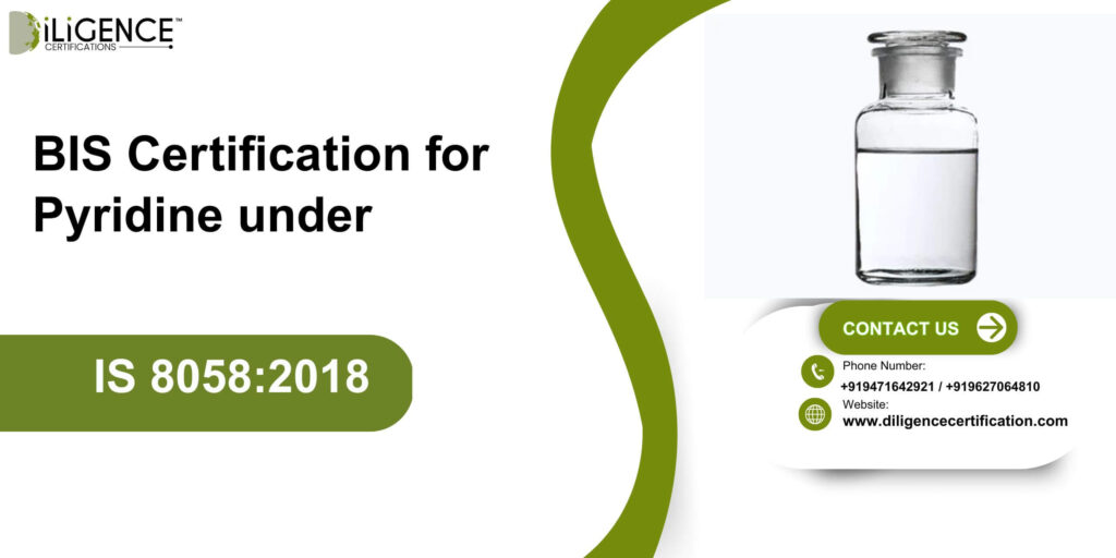 BIS Certification for Pyridine