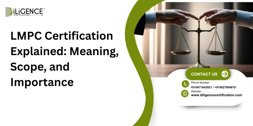 LMPC Certification Explained