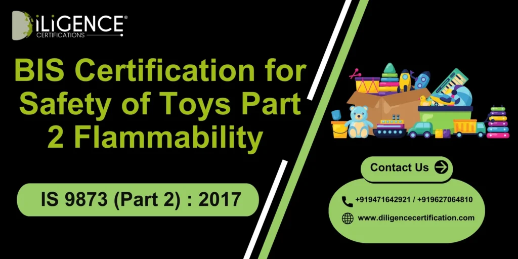 Safety of Toys Part 2 Flammability