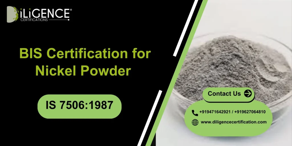BIS Certification for Nickel