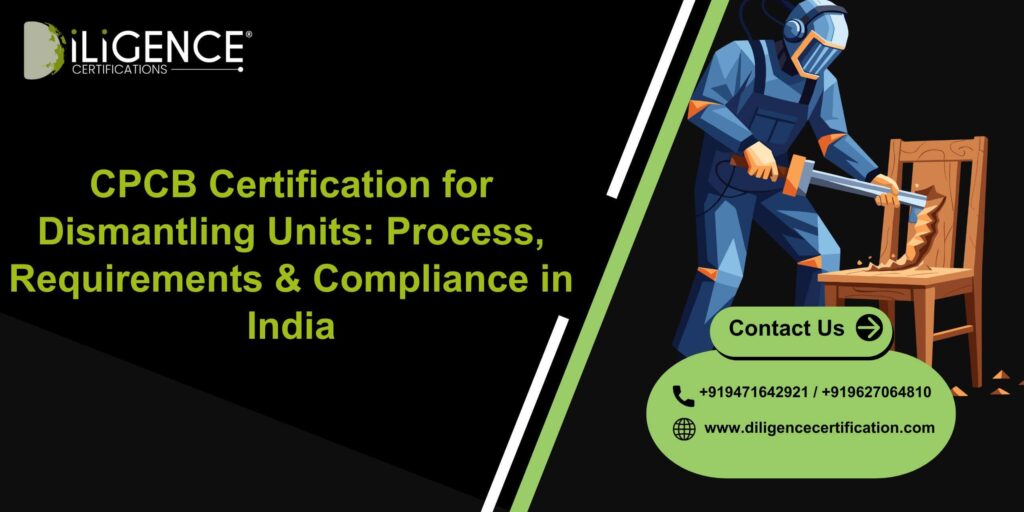 CPCB Certification for Dismantling