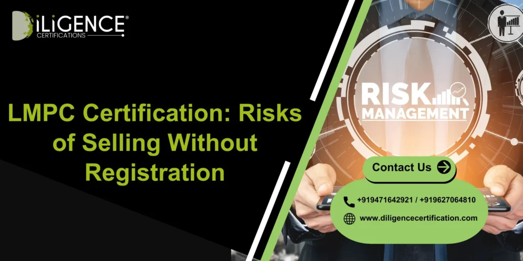 LMPC Certification Risks of Selling