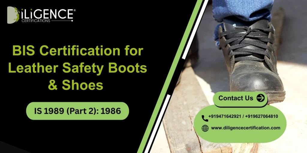 BIS for Leather Safety Boots & Shoe