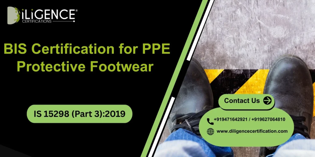 BIS for PPE Protective Footwear