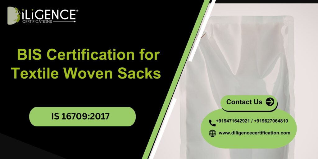 BIS for Textile Woven Sacks