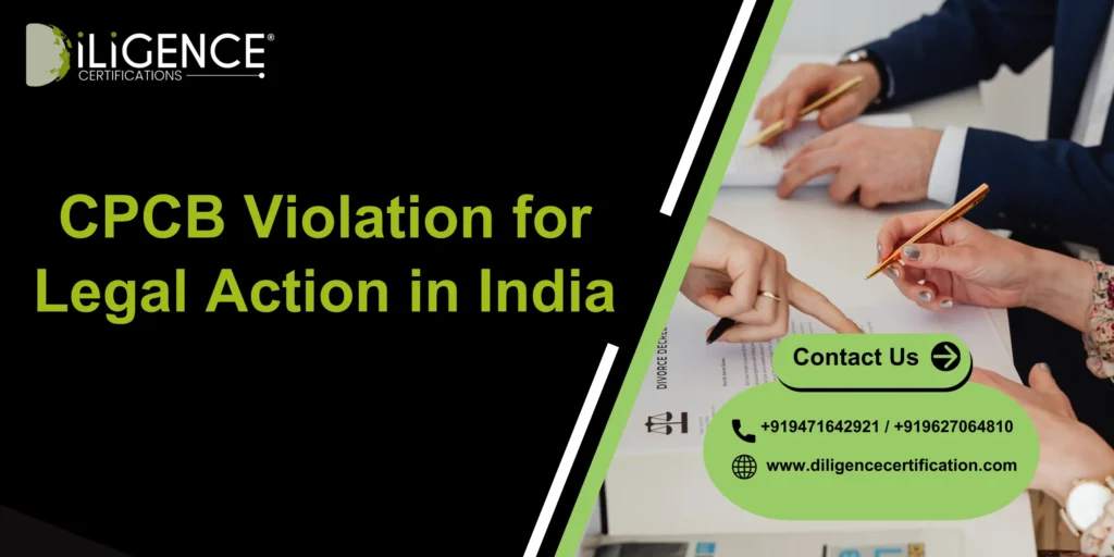 CPCB Violation for Legal Action in India