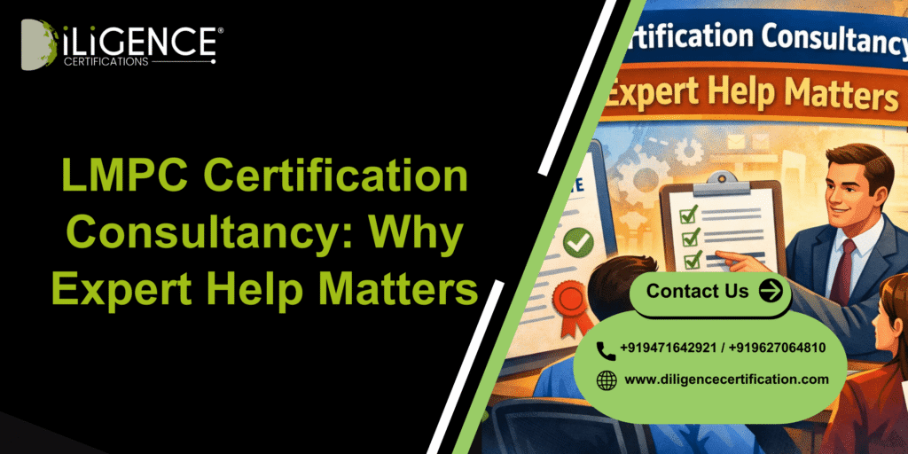 LMPC Certification Consultancy
