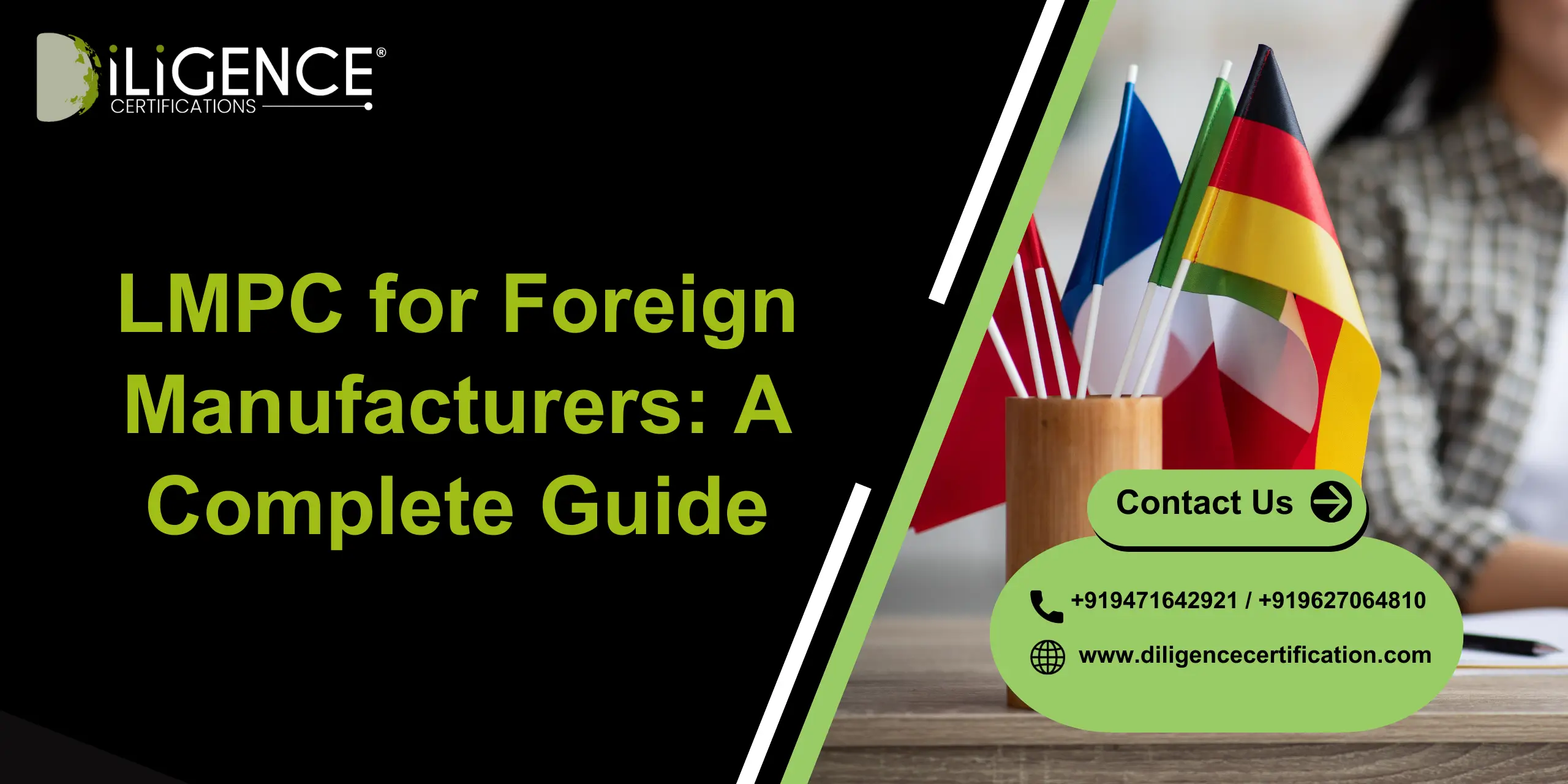 LMPC for Foreign Manufacturers