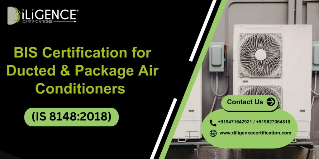 BIS for Ducted & Package ACs