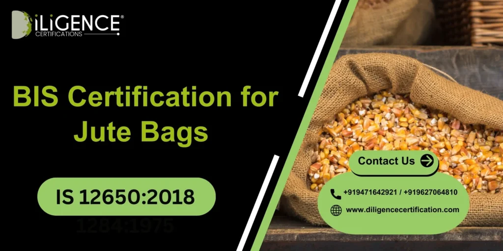BIS Certification for Jute Bags