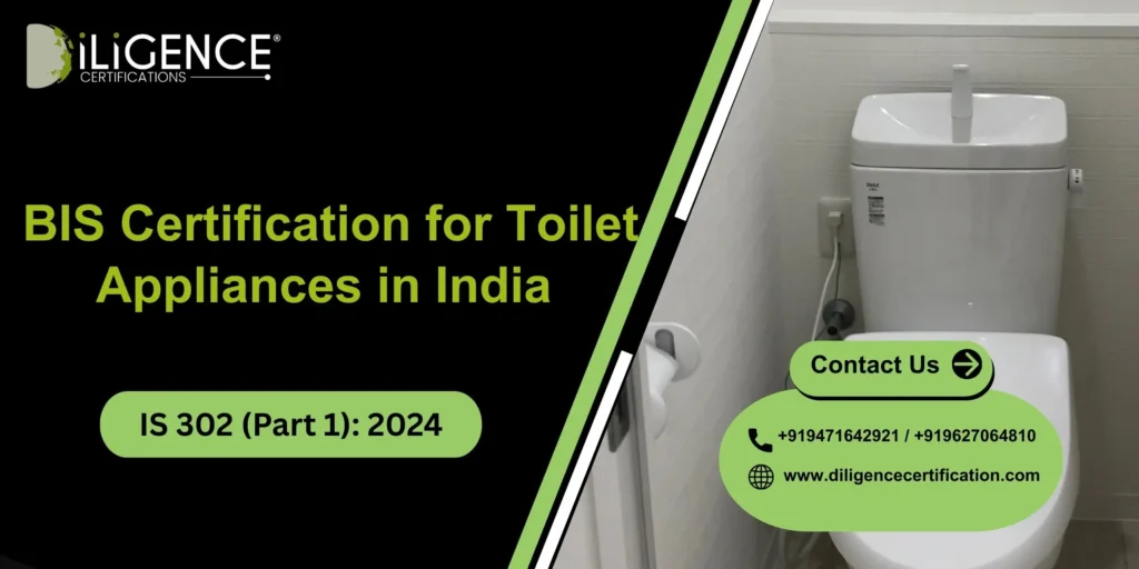 BIS for Toilet Appliances