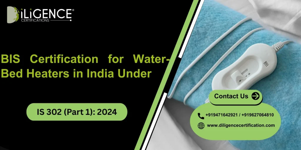 BIS for Water-Bed Heaters in India