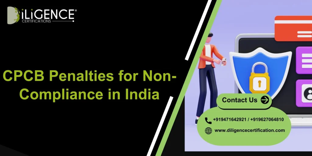 CPCB Penalties for Non Compliance