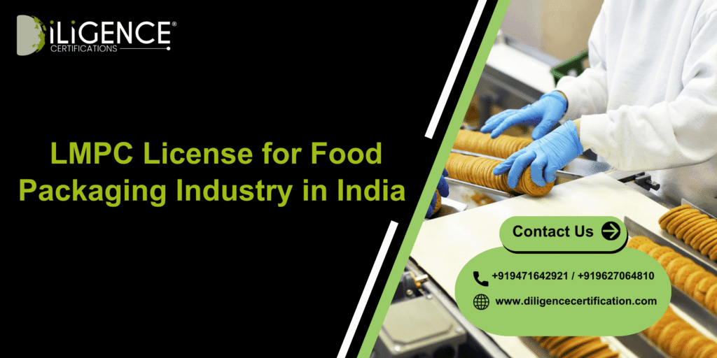 LMPC License for Food Packaging Industry in India 