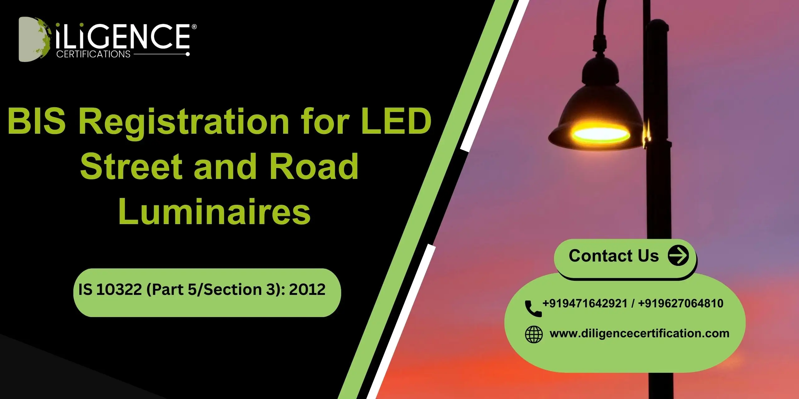 BIS Registration for LED Street and Road Luminaires