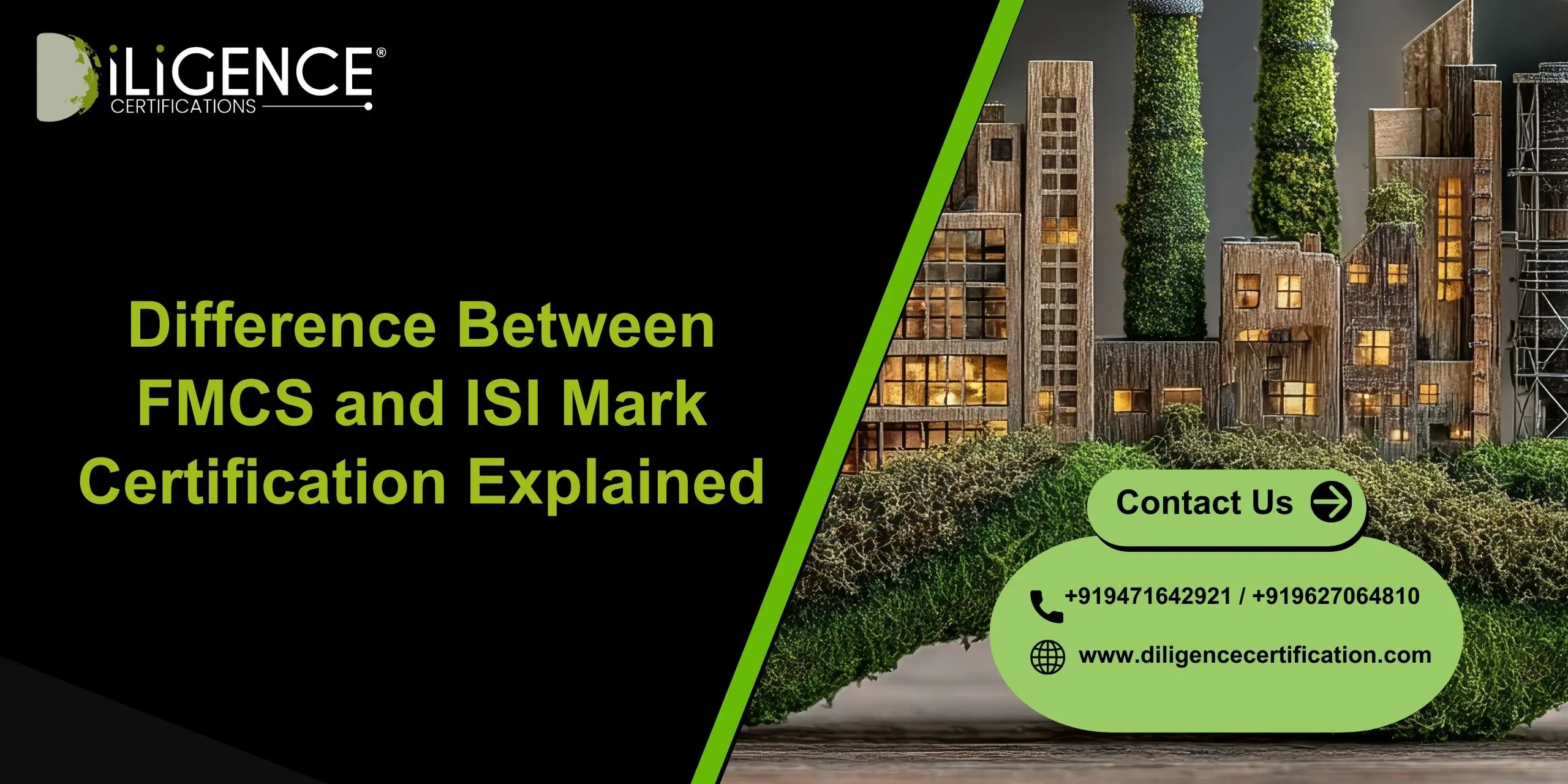 FMCS and ISI Mark Certification