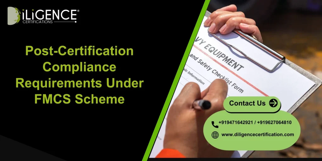 FMCS Post-Certification Compliance