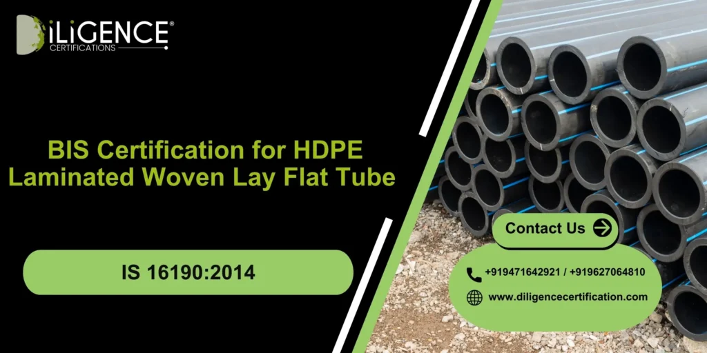 BIS for HDPE Lay Flat Tube IS 16190
